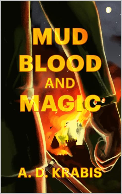 Mud Blood: A Catalyst for Magical Transformation